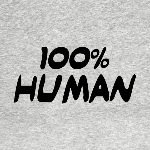 100% Human by stansolo